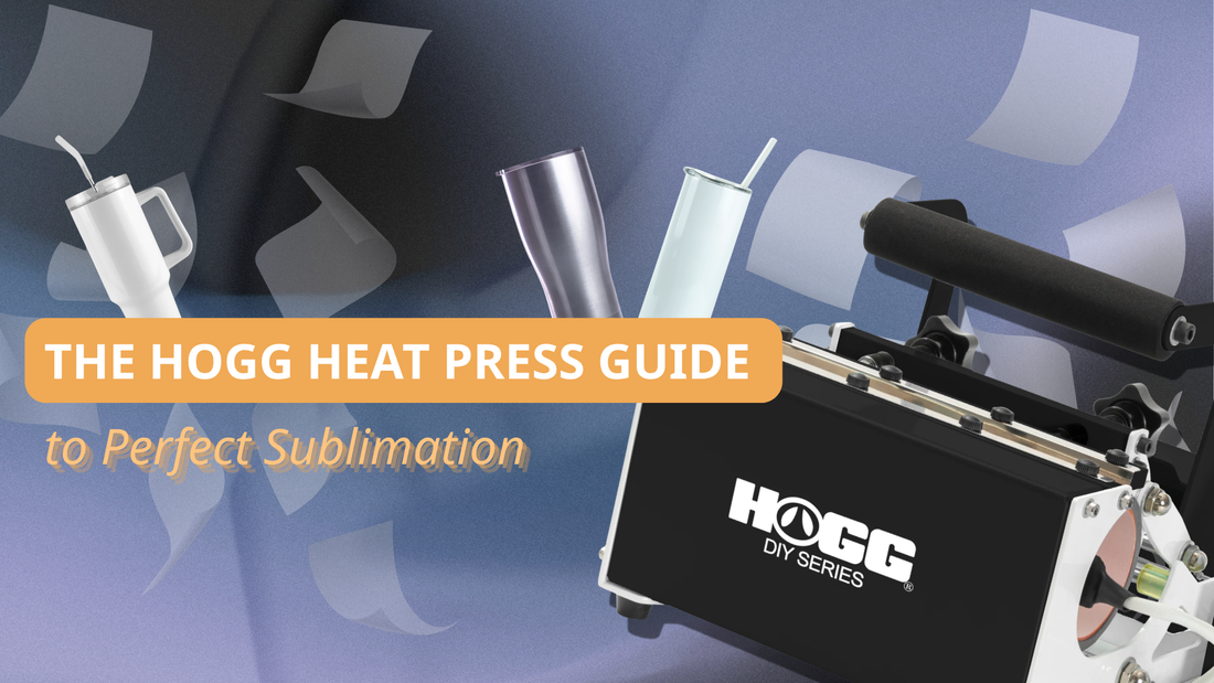 The HOGG Heat Press Guide to Perfect Sublimation