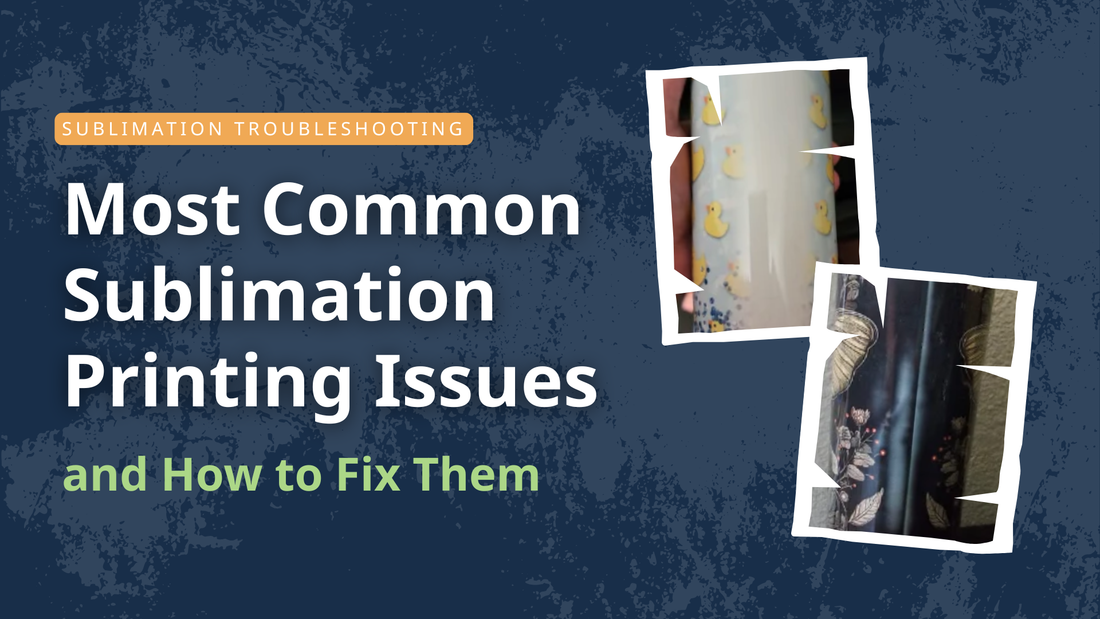 The Most Common Sublimation Mistakes (And How to Fix Them)