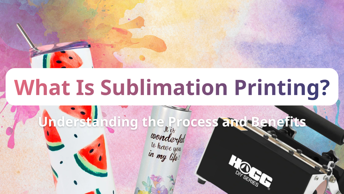What Is Sublimation Printing? Understanding the Process and Benefits