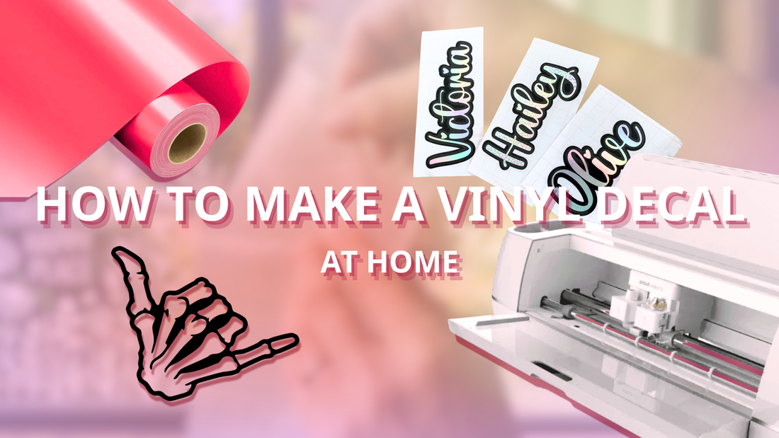 How to Make a Vinyl Decal at Home