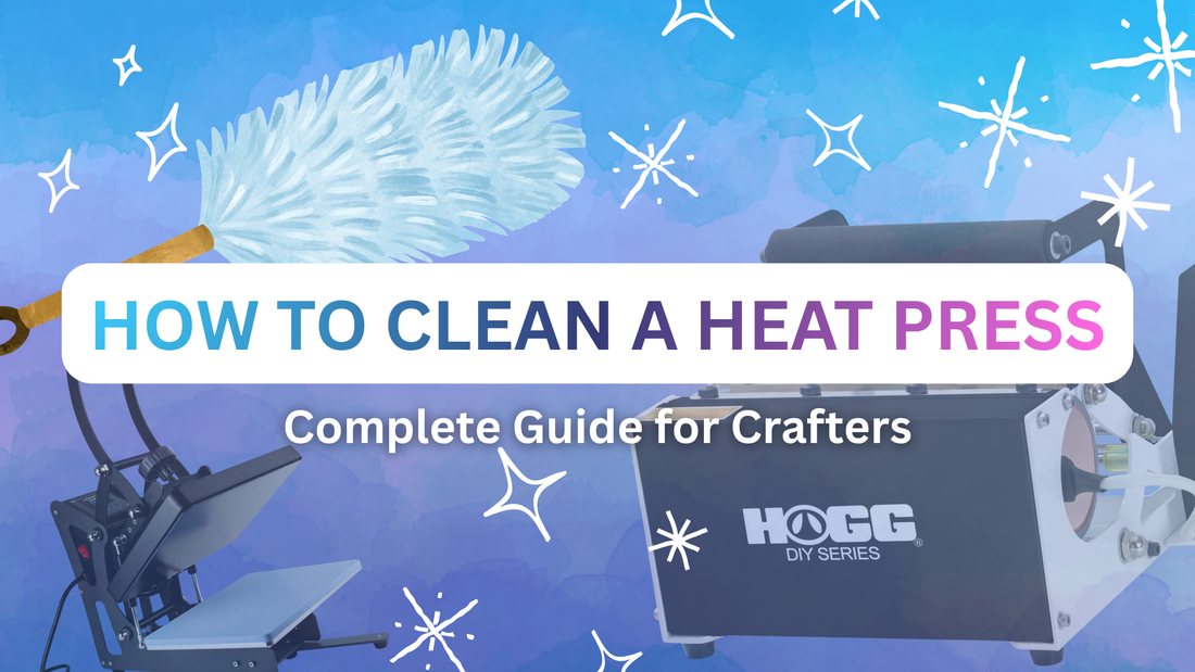 How to Clean a Heat Press: Complete Guide for Crafters