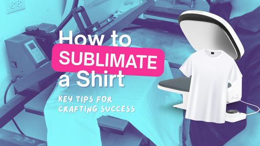 How to Sublimate A Shirt: Key Tips for Crafting Success