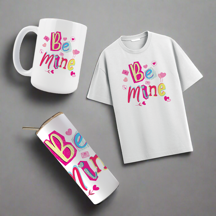 Multi Product Use - Digital Sublimation Designs - Valentine's Day — Be Mine