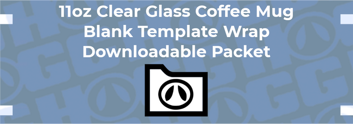 11oz Coffee Mug Glass Clear Wrap Template | Flat Wrap Design