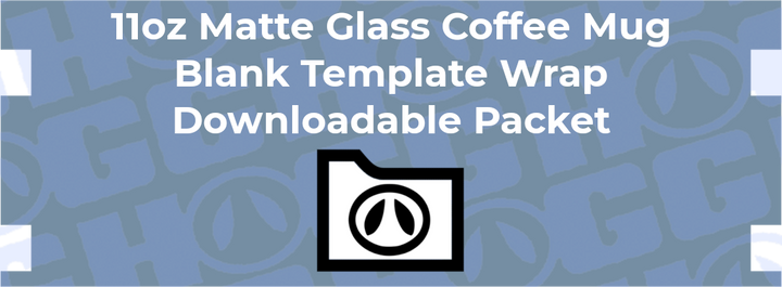 11oz Coffee Mug Glass Matte Wrap Template | Flat Wrap Design