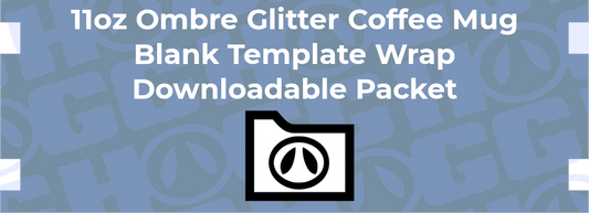 11oz COFFEE MUG OMBRE GLITTER WRAP TEMPLATE