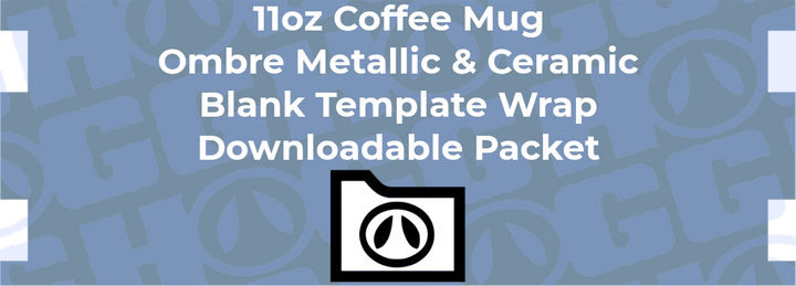 11oz Coffee Mug Ombre Metallic & Ceramic Wrap Template | Flat Wrap Design