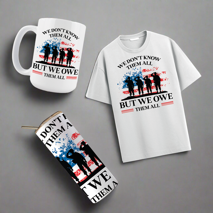 Multi Product Use - Digital Sublimation Designs - Veteran's Day — We Owe Them All