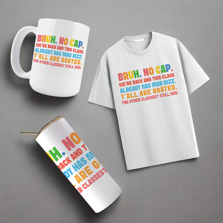 Multi Product Use - Digital Sublimation Designs - Back to School Teachers — Bruh No Cap