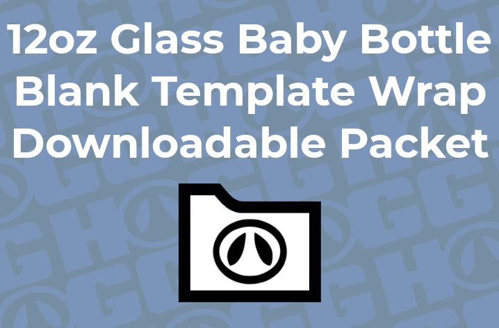 12oz Glass Baby Bottle Wrap Template | Flat Wrap Design