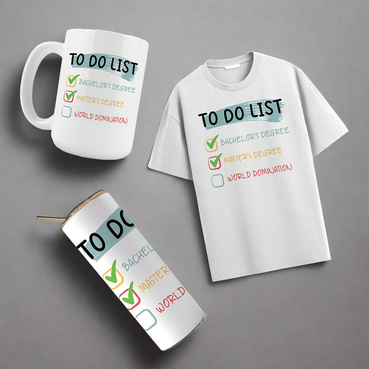 Multi Product Use - Digital Sublimation Designs - Graduation 2025 — Master's To Do List