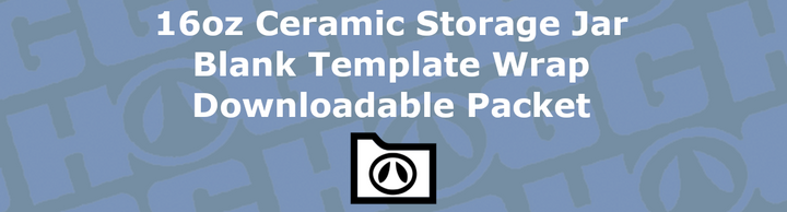 16oz Ceramic Storage Jar Wrap Template | Flat Wrap Design