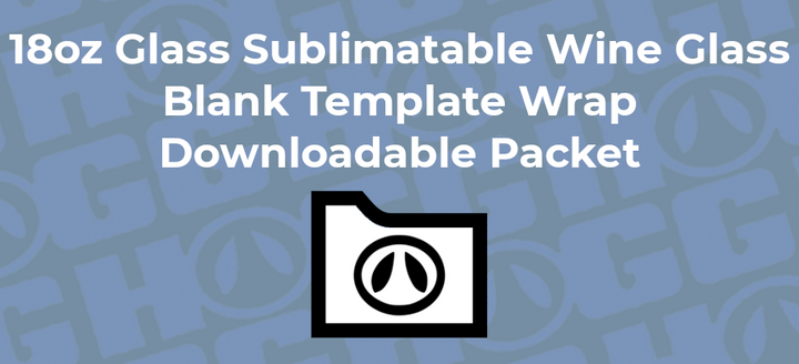 18oz Glass Sublimatable Wine Glass Wrap Template | Flat Wrap Design