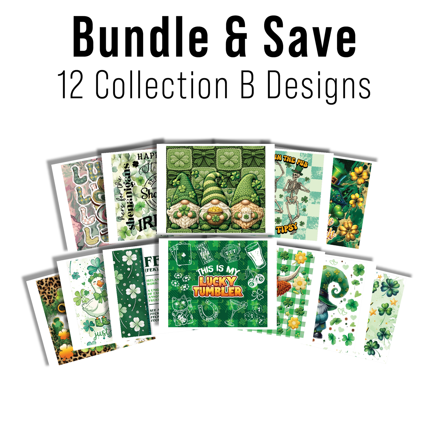 DIGITAL SUBLIMATION DESIGNS - ST. PATRICKS DAY COLLECTION TUMBLER WRAPS