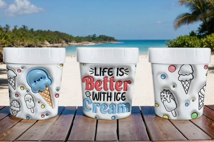 Digital Sublimation Designs - Ice Cream Container — Ice Cream Container — Life is Better with Ice Cream