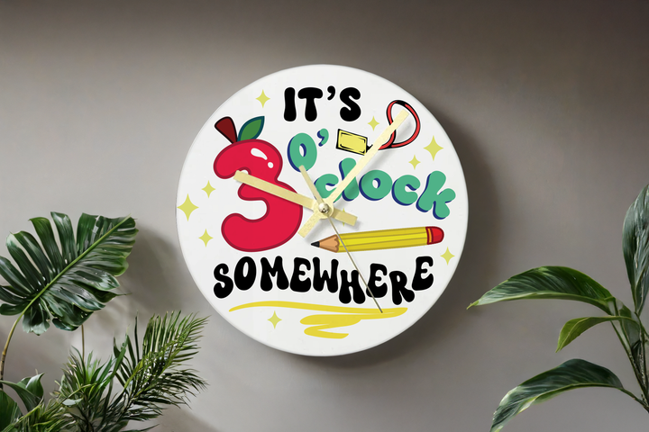 Digital Sublimation Designs - Classroom Clocks — Sublimatable Clock — It's 3 O'clock