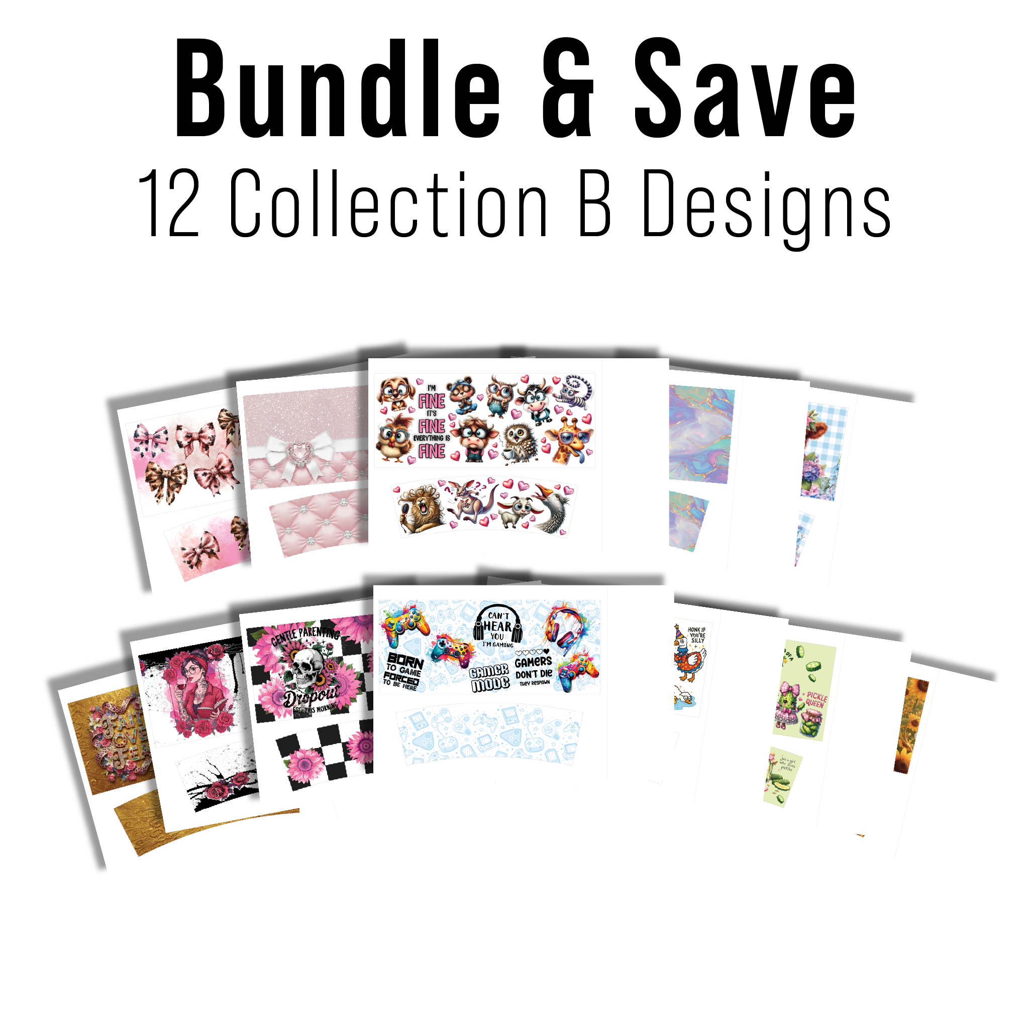 DIGITAL SUBLIMATION DESIGNS - COLLECTION B TUMBLER WRAPS