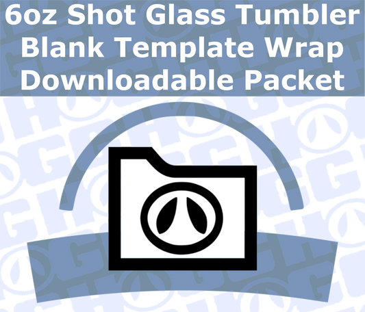 6oz SHOT GLASS TUMBLER WRAP TEMPLATE