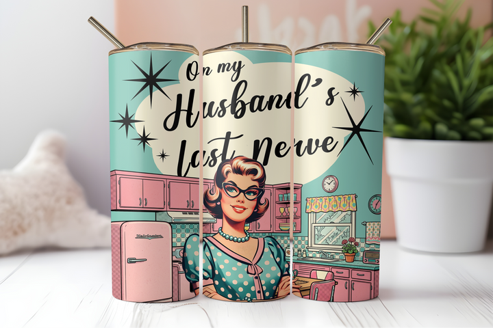 Digital Sublimation Designs - Retro Remix Tumbler Wraps — 20oz Skinny — On My Husband's Nerve