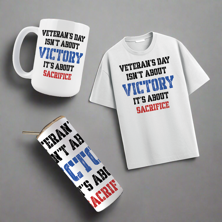 Multi Product Use - Digital Sublimation Designs - Veteran's Day — Victory and Sacrifice