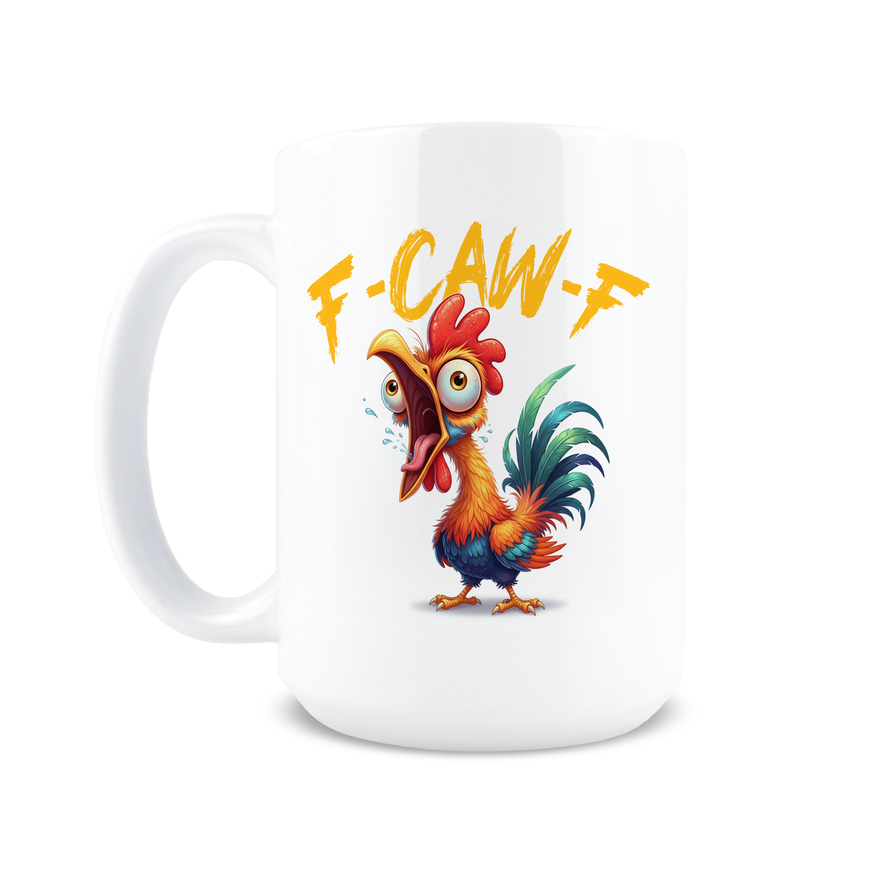 15oz Coffee Mug - F Caw F Chicken Mug