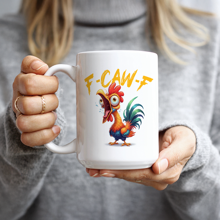 15oz Coffee Mug - F Caw F Chicken Mug