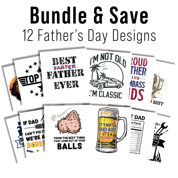Multi Product Use - Digital Sublimation Designs - Father's Day 2025 — Bundle All 12 Designs