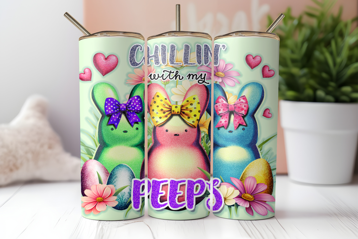 Digital Sublimation Designs - Easter — 20oz Skinny — Chillin' with my Peeps 2