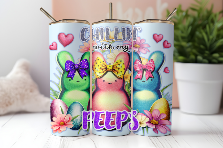 Digital Sublimation Designs - Easter — 20oz Skinny — Chillin' with my Peeps 3