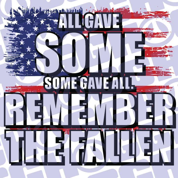 Multi Product Use - Digital Sublimation Designs - Veteran's Day — Some Gave All