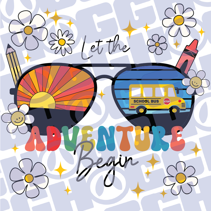 Multi Product Use - Digital Sublimation Designs - Back to School Teachers — Let the Adventure Begin