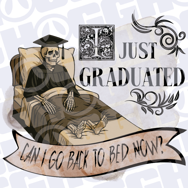Multi Product Use - Digital Sublimation Designs - Graduation 2025 — Back to Bed Graduate