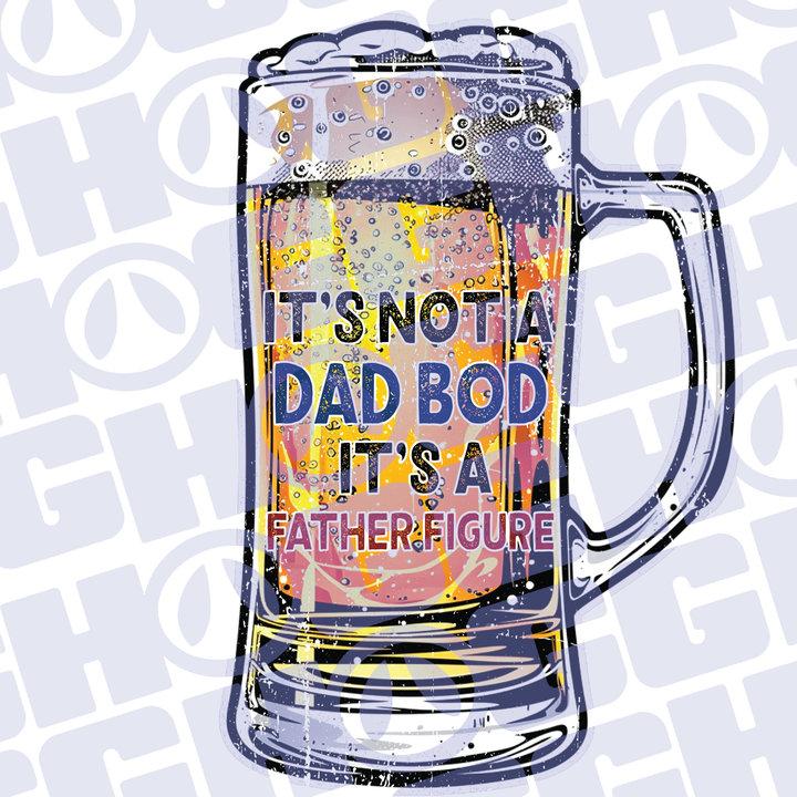 Multi Product Use - Digital Sublimation Designs - Father's Day 2025 — Not A Dad Bod