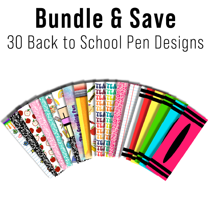 Digital Sublimation Designs - School Pen Wraps — Sublimatable Pen — Bundle and Save (All 30 Designs)