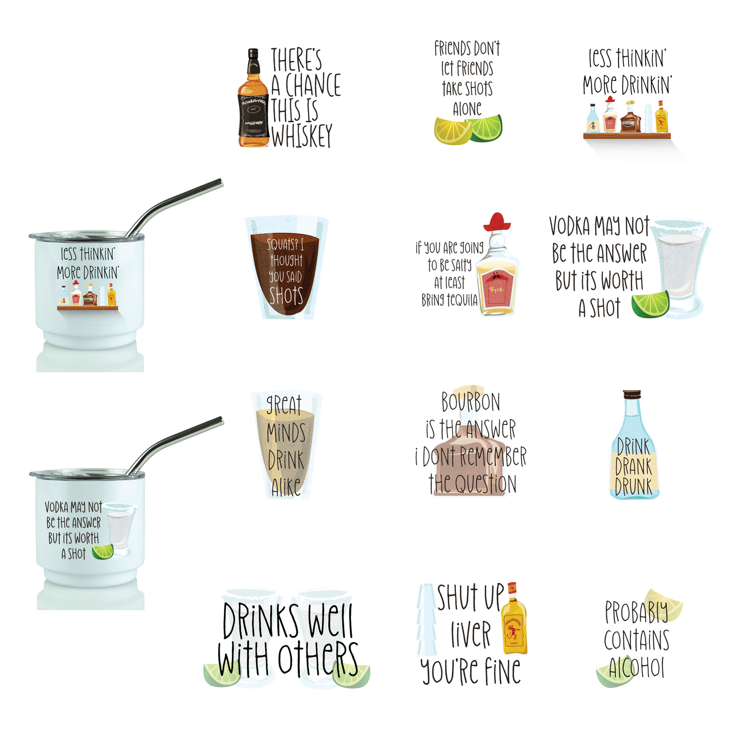 SHOT GLASS SAYINGS - DIGITAL SUBLIMATION DESIGNS