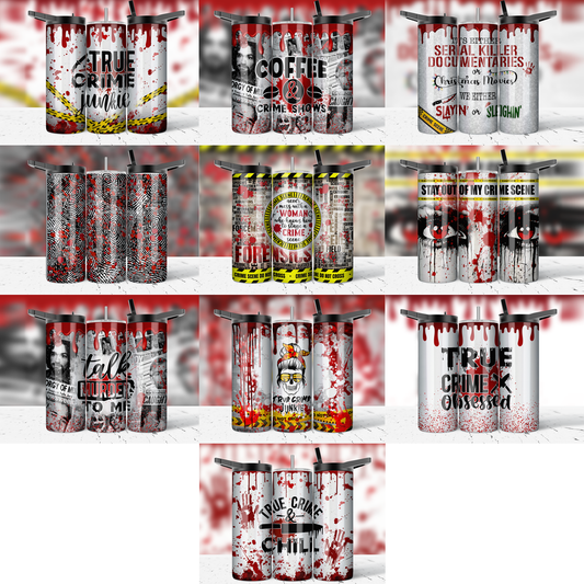 ASSORTED READY TO PRESS SUBLIMATION PRINTS FOR 20oz STRAIGHT SKINNY TUMBLERS (10 PACK) - TRUE CRIME