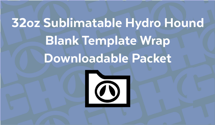 32oz Hydro Hound Wrap Template | Flat Wrap Design