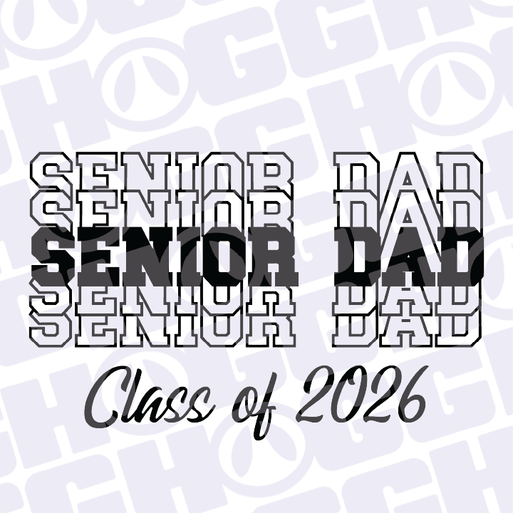 Multi Product Use - Digital Sublimation Designs - Class of 2026 — Senior Dad