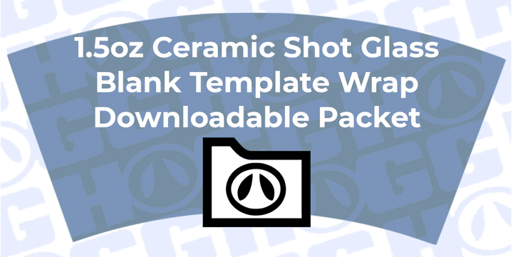 1.5oz Sublimatable Ceramic Shot Glass Wrap Template | Flat Wrap Design