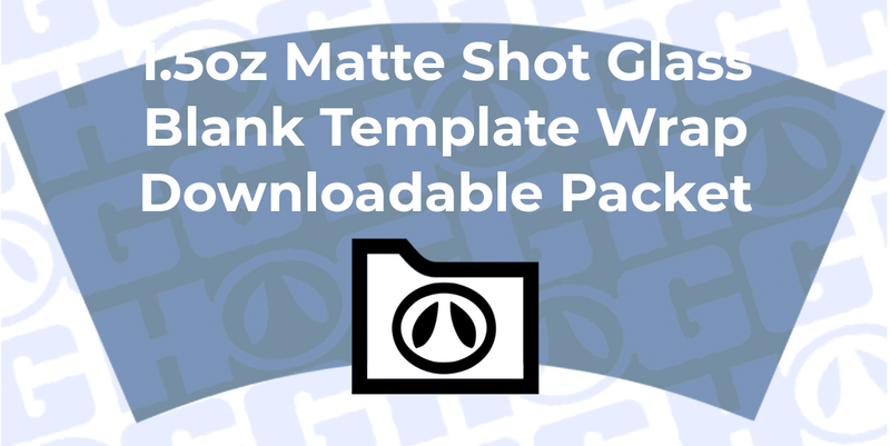 1.5oz Sublimatable Matte Shot Glass Wrap Template | Flat Wrap Design