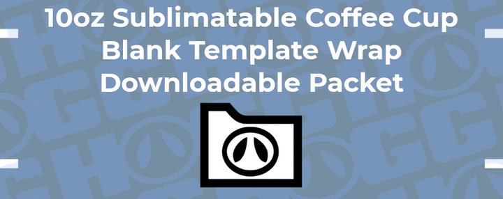 10oz Sublimatable Coffee Cup Wrap Template | Flat Wrap Design