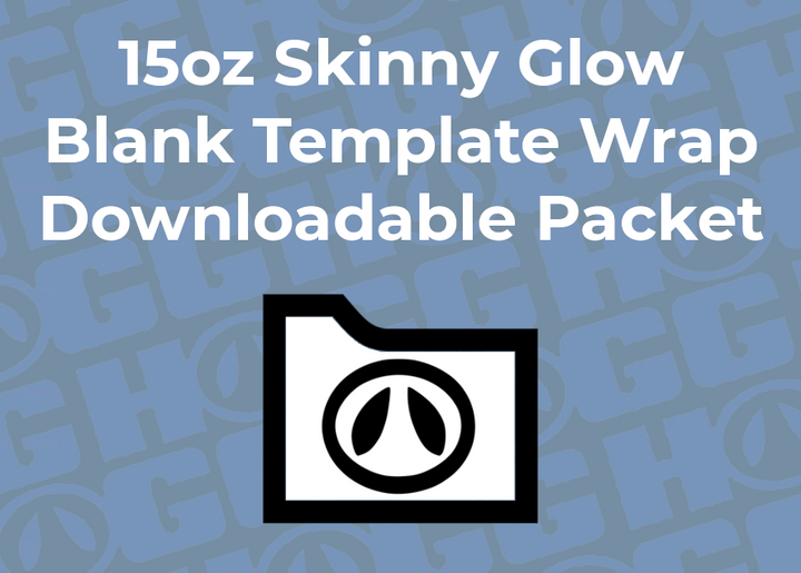 15oz Skinny Glow Wrap Template | Flat Wrap Design
