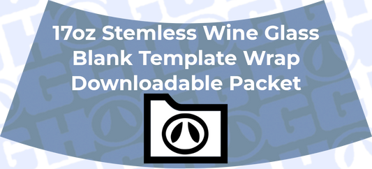 17oz STEMLESS WINE GLASS WRAP TEMPLATE