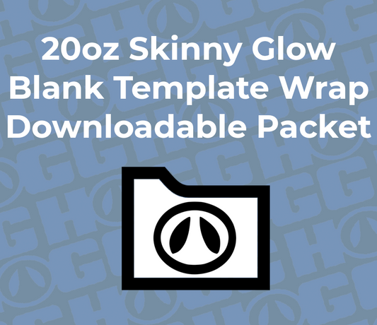 20oz SKINNY GLOW WRAP TEMPLATE