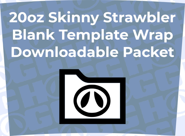 20oz Skinny Strawbler Wrap Template | Flat Wrap Design