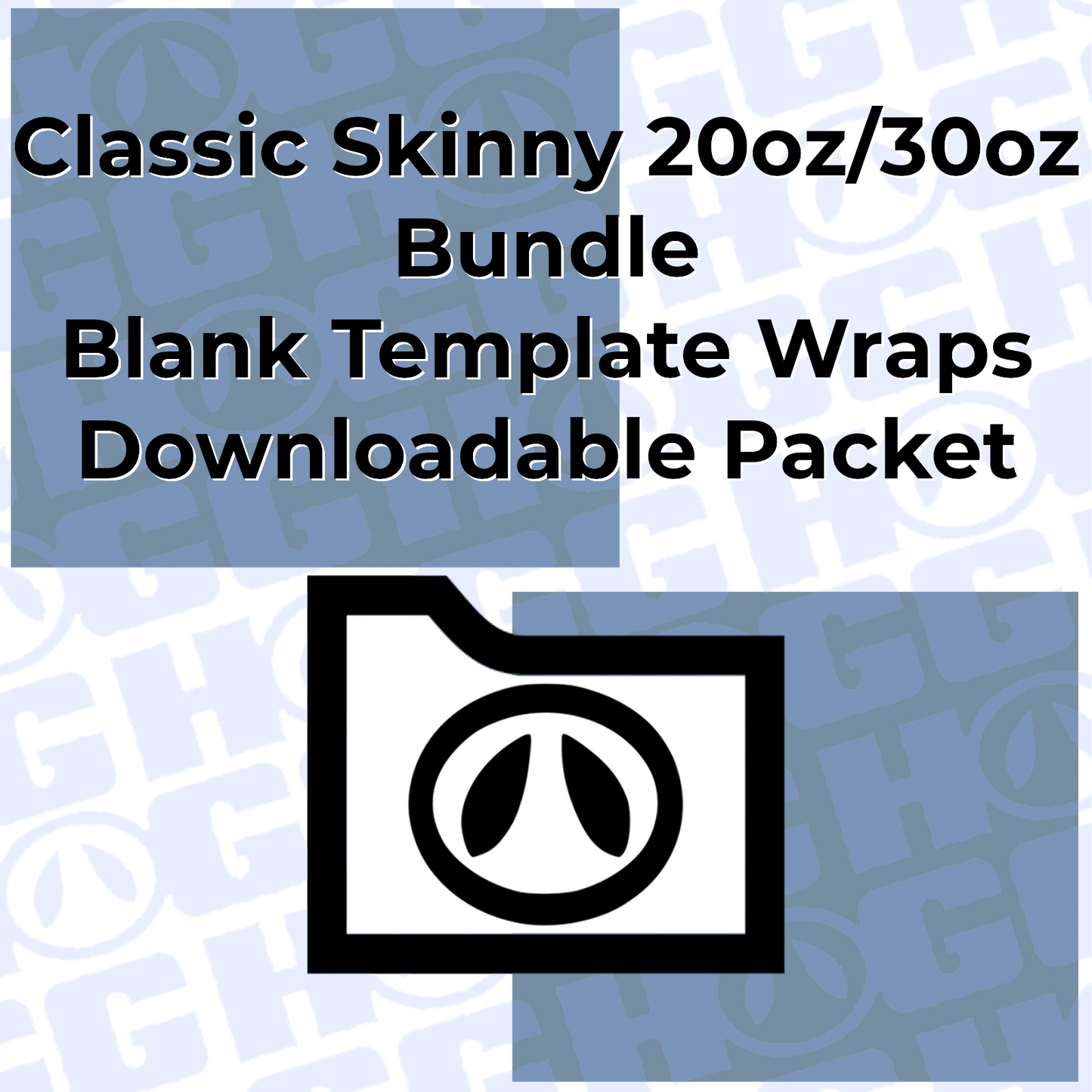 CLASSIC SKINNY 20oz & 30oz WRAP TEMPLATE BUNDLE